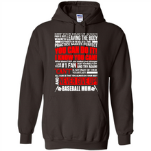 Load image into Gallery viewer, BASEBALL MOM, NEVER GIVE UP Mother’s Day - Hoodie