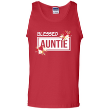Load image into Gallery viewer, Blessed Auntie Funny Mother’s Day, Birthday Gift For Beloved Aunt - Tank Top