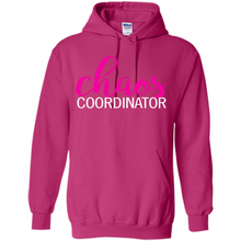 Load image into Gallery viewer, Chaos Coordinator mom is boss Mothers Day - Hoodie