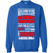 Load image into Gallery viewer, BASEBALL MOM, NEVER GIVE UP Mother’s Day - Sweatshirt