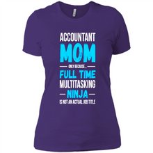 Load image into Gallery viewer, Accountant mom t-shirt Mother’s Day gifts ideas funny - Ladies' Boyfriend T-Shirt