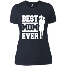 Load image into Gallery viewer, Best Mom Ever Mother’s Day - Ladies' Boyfriend T-Shirt