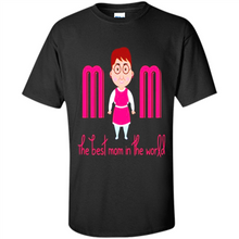 Load image into Gallery viewer, Best Mom World Cartoon Mother’s Day - Shirt
