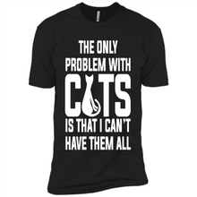Load image into Gallery viewer, Cats T Shirt Hoodie Cats…I can’t have them all Mother’s Day - Premium Short Sleeve T-Shirt