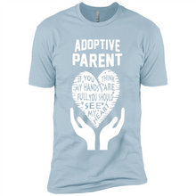 Load image into Gallery viewer, Adoptive Parent Mother’s Day - Premium Short Sleeve T-Shirt