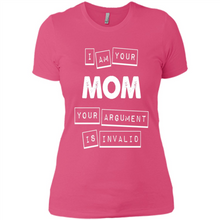 Load image into Gallery viewer, Argument Invalid Mom Mother’s Day - Ladies' Boyfriend T-Shirt