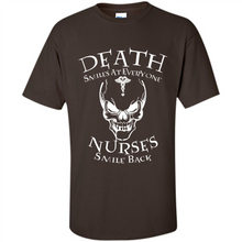 Load image into Gallery viewer, Death Smiles At Everyone Nurses Smile Back Shirt Mothers Day - Shirt