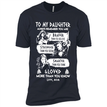 Load image into Gallery viewer, Always Remember Daughter Mom Viking - Premium Short Sleeve T-Shirt