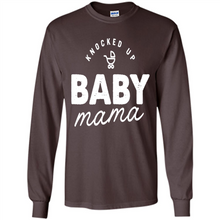 Load image into Gallery viewer, Baby Mama Tee Mother’s Day - Long Sleeve T-Shirt