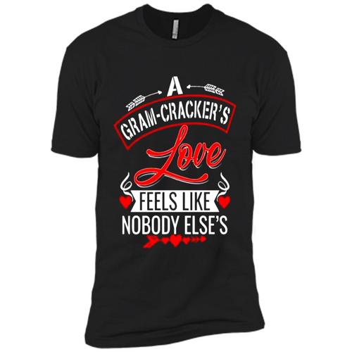 A Gram-Cracker’s Love Feels like nobody else’s Mother’ Day - Premium Short Sleeve T-Shirt