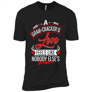 A Gram-Cracker’s Love Feels like nobody else’s Mother’ Day - Premium Short Sleeve T-Shirt