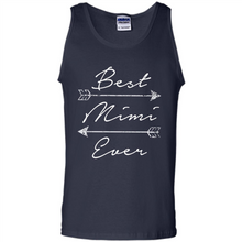 Load image into Gallery viewer, Best Mimi Ever Shirt Tribal Arrows Mother’s Day - Tank Top