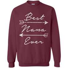 Load image into Gallery viewer, Best Nana Ever Shirt Tribal Arrows Mother’s Day - Sweatshirt