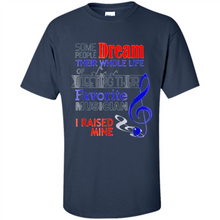 Load image into Gallery viewer, Favorite Musician – Funny sweet Mom Mother’s Day 1 - Shirt