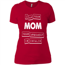 Load image into Gallery viewer, Argument Invalid Mom Mother’s Day - Ladies' Boyfriend T-Shirt