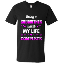 Load image into Gallery viewer, Being A Godmother Makes My Life Complete Funny mother’s day Gift For Beloved Godmother - Men's V-Neck