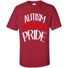 Load image into Gallery viewer, Autism mom pride Mother’s Day - Shirt