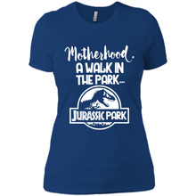 Load image into Gallery viewer, Best Mother’s Day Gift. Motherhood A Walk In The Park Jurassic Park - Ladies' Boyfriend T-Shirt