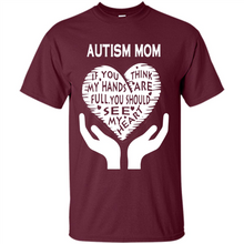Load image into Gallery viewer, AUTISM MOM Mother’s Day - Shirt