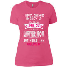 Load image into Gallery viewer, A Super cute Lawyer Mom Mother’s Day Gift ideas Funny - Ladies' Boyfriend T-Shirt