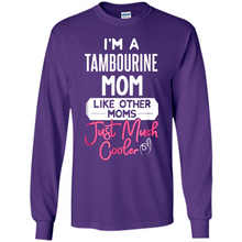 Load image into Gallery viewer, Cool Mothers Day T-Shirt Tambourine Mom - Long Sleeve T-Shirt