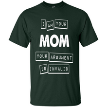 Load image into Gallery viewer, Argument Invalid Mom Mother’s Day - Shirt