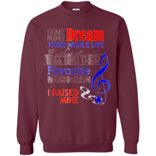 Load image into Gallery viewer, Favorite Musician – Funny sweet Mom Mother’s Day 1 - Sweatshirt