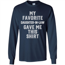 Load image into Gallery viewer, Father Mother in Law Funny Mother's Father's day - Long Sleeve T-Shirt