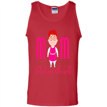 Load image into Gallery viewer, Best Mom World Cartoon Mother’s Day - Tank Top