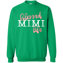 Load image into Gallery viewer, Blessed Mimi Life Shirt Gift for Grandma Mother’s Day - Sweatshirt