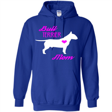 Load image into Gallery viewer, Bull Terrier Mom – Cute Mother’s Day T-Shirt For Dog Lovers - Hoodie