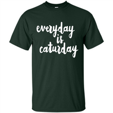Load image into Gallery viewer, Cats T Shirt Hoodie Everyday Is Caturday Mother’s Day Gift ideas - Shirt