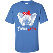 Load image into Gallery viewer, Chinese Crested Mom Tshirt, Birthday Gift, Mother Day Outfit - Shirt