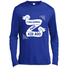 Load image into Gallery viewer, I Was Normal Two Kids Ago Best Parents, Mother’s Day, Father’s Day Gift – Parent Gift, Family Gift - Canvas Long Sleeve T-Shirt