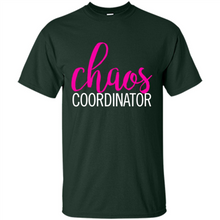 Load image into Gallery viewer, Chaos Coordinator mom is boss Mothers Day - Shirt