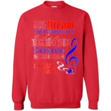 Load image into Gallery viewer, Favorite Musician – Funny sweet Mom Mother’s Day 1 - Sweatshirt