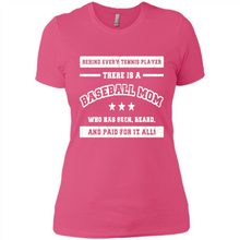 Load image into Gallery viewer, Behind Every Baseball Player, There Is A Baseball Mom. Who Has S Mother’s Day - Ladies' Boyfriend T-Shirt