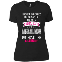 Load image into Gallery viewer, A Super cute Baseball Mom Mother’s Day Gift ideas Funny - Ladies' Boyfriend T-Shirt
