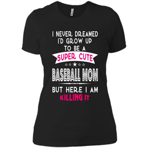 A Super cute Baseball Mom Mother’s Day Gift ideas Funny - Ladies' Boyfriend T-Shirt