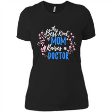 Load image into Gallery viewer, Best Kind Of Mom Raises A Doctor Long Sleeve Mother Day - Ladies' Boyfriend T-Shirt