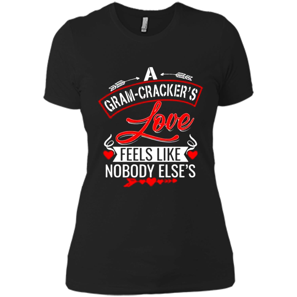 A Gram-Cracker’s Love Feels like nobody else’s Mother’ Day - Ladies' Boyfriend T-Shirt