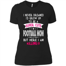 Load image into Gallery viewer, A Super cute Football Mom Mother’s Day Gift ideas Funny - Ladies' Boyfriend T-Shirt