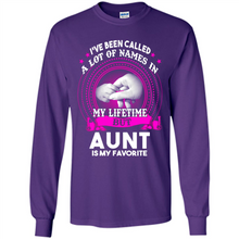 Load image into Gallery viewer, Aunt Is My Favorite Name Sweatshirt Mother’s Day Best Gift - Long Sleeve T-Shirt