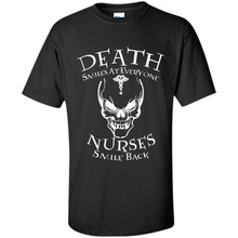 Load image into Gallery viewer, Death Smiles At Everyone Nurses Smile Back Shirt Mothers Day - Shirt