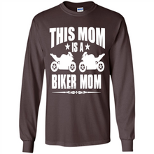 Load image into Gallery viewer, BIKER MOM Mother’s Day - Long Sleeve T-Shirt