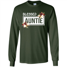 Load image into Gallery viewer, Blessed Auntie Funny Mother’s Day - Long Sleeve T-Shirt