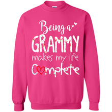 Load image into Gallery viewer, Being A Grandmy Makes My Life Complete – Memorable Mother’s Day Gift For Grandmother - Sweatshirt