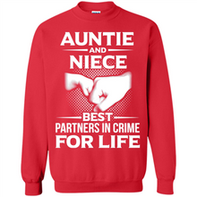 Load image into Gallery viewer, Aunt And Niece – Best Partners In Crime For Life, Best mother’s day - Sweatshirt