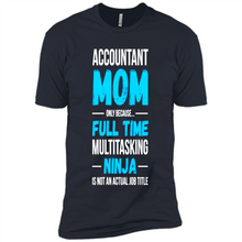 Load image into Gallery viewer, Accountant mom t-shirt Mother’s Day gifts ideas funny - Premium Short Sleeve T-Shirt