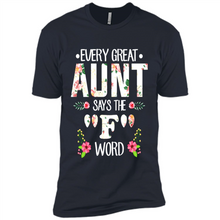 Load image into Gallery viewer, Every Great Aunt Says The F Word mother’s day Gift For Auntie - Premium Short Sleeve T-Shirt